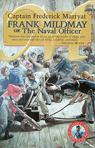 Beispielbild fr Frank Mildmay or the Naval Officer (Classics of Naval Fiction) zum Verkauf von Wonder Book