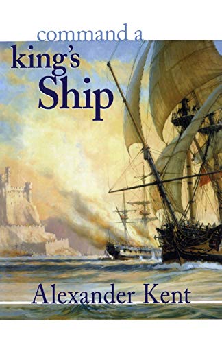 Imagen de archivo de Command a King's Ship (Volume 0) (The Bolitho Novels (0)) a la venta por SecondSale