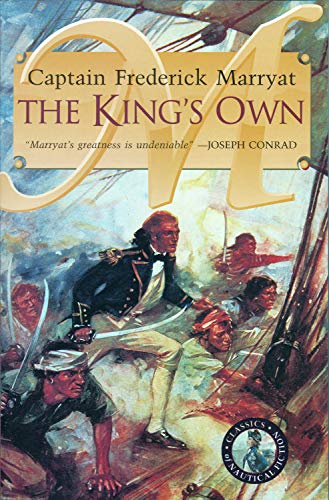 Imagen de archivo de The King's Own (Classics of Naval Fiction) a la venta por Ergodebooks