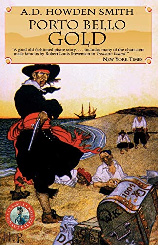 Imagen de archivo de Porto Bello Gold (Classics of Naval Fiction) a la venta por HPB-Diamond
