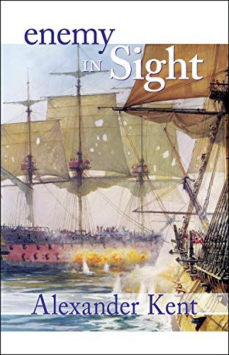 Beispielbild fr Enemy in Sight! (The Bolitho Novels) (Volume 10) zum Verkauf von SecondSale