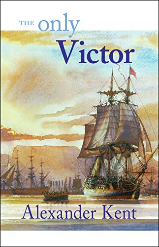 Beispielbild fr The Only Victor (Volume 18) (The Bolitho Novels, 18) zum Verkauf von Orion Tech