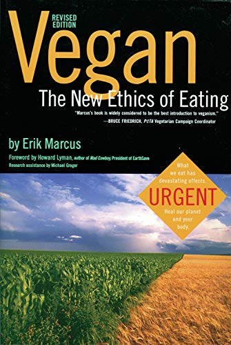 Stock image for Vegan: The New Ethics of Eating for sale by SecondSale