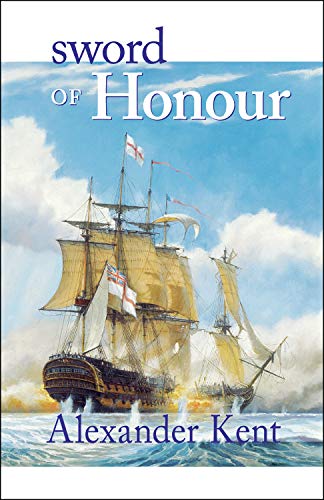 Beispielbild fr Sword of Honour: The Richard Bolitho Novels zum Verkauf von medimops