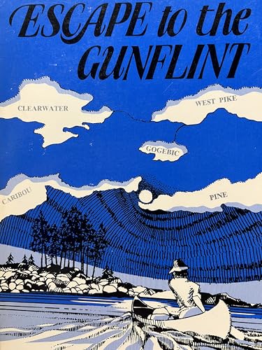 9780935538045: Escape to the Gunflint