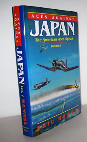 Stock image for Aces Against Japan: The American Aces Speak Volume 1 for sale by Martin Nevers- used & rare books