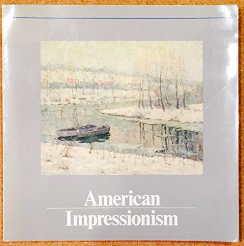 Beispielbild fr American impressionism zum Verkauf von Wonder Book