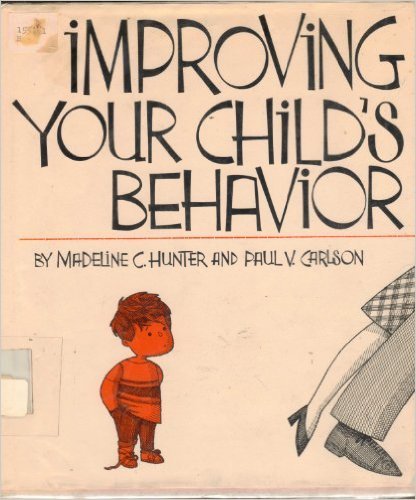 Imagen de archivo de Improving Your Child's Behavior (Theory into Practice Publications) a la venta por HPB-Emerald