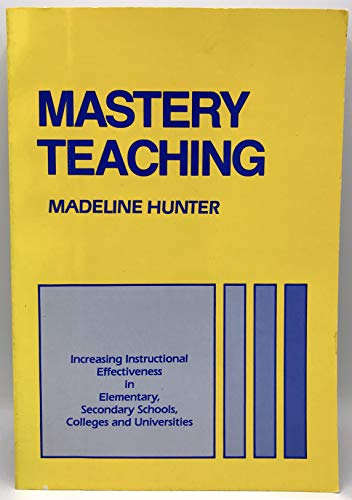 Beispielbild fr Mastery Teaching zum Verkauf von Books of the Smoky Mountains