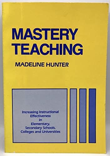 Imagen de archivo de Mastery Teaching a la venta por Wonder Book