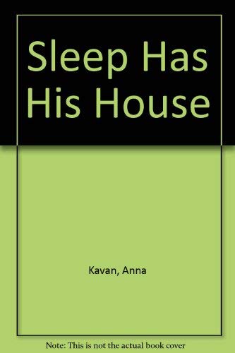 9780935576009: Sleep Has His House