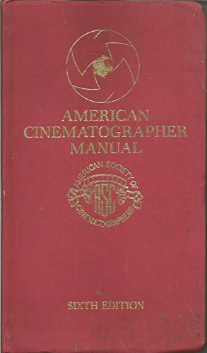 American cinematographer manual (9780935578072) by Fred H. Detmers