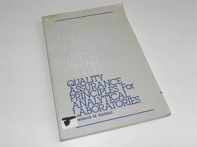 9780935584264: Quality assurance principles for analytical laboratories