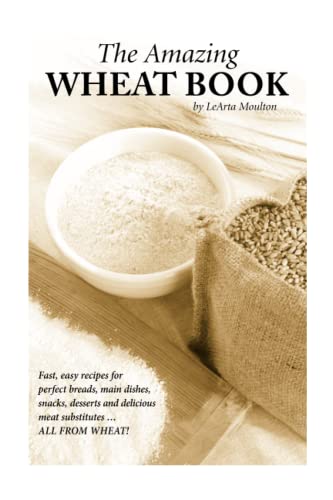 9780935596137: The Amazing Wheat Book