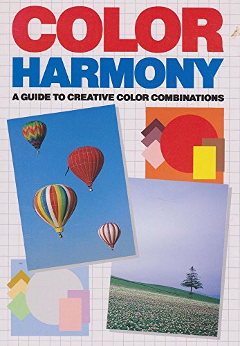 Beispielbild fr Color Harmony: A Guide to Creative Color Combinations zum Verkauf von SecondSale