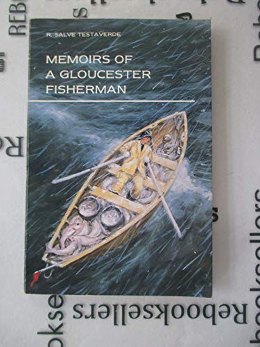Memoirs of a Gloucester Fisherman