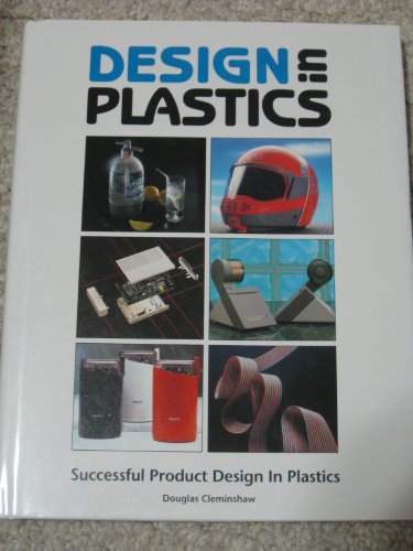 9780935603118: Design in Plastics
