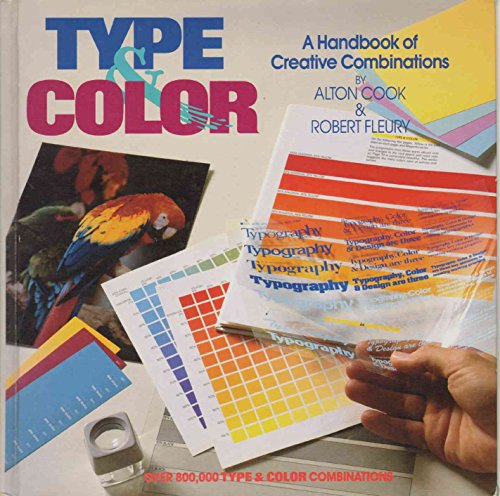 Stock image for Type and Colour: Handbook of Creative Combinations for sale by AwesomeBooks