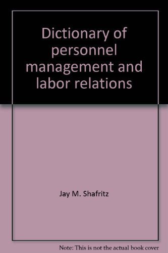 Imagen de archivo de Dictionary of Personnel Management and Labor Relations a la venta por Better World Books