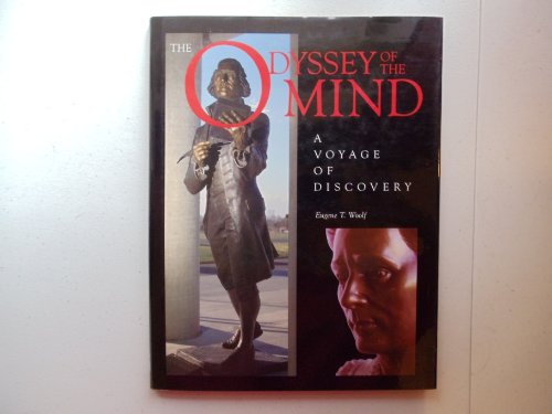 Imagen de archivo de The Odyssey of the Mind : A Voyage of Discovery a la venta por Better World Books: West