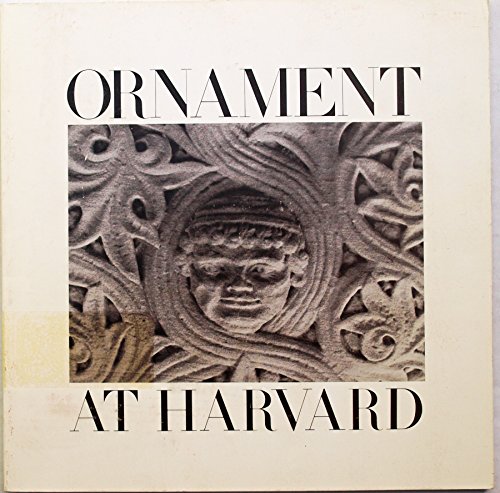 Stock image for Ornament at Harvard [Jun 01, 1986] O'Connor, John T. for sale by Atlantic Books