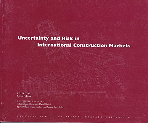 9780935617313: Uncertainty and Risk in International Construction