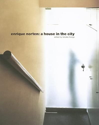 9780935617436: Enrique Norten – A House in the City