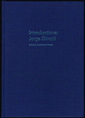 Jorge Silvetti: Introductions (9780935617757) by Silvetti, Jorge; El-Khoury, Rodolphe
