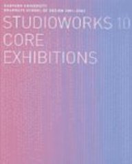 9780935617764: Studio Works 10: Core Exhibitions / Thesisresearch