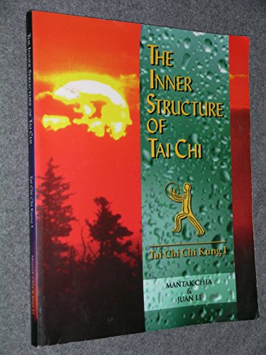 Stock image for The Inner Structure of Tai Chi for sale by Better World Books: West