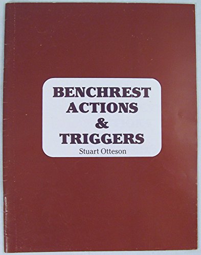 Imagen de archivo de Benchrest Actions and Triggers a la venta por GF Books, Inc.