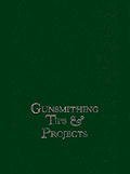 9780935632811: Gunsmithing Tips and Projects