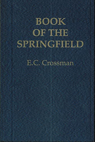 Beispielbild fr The Book of the Springfield zum Verkauf von ThriftBooks-Dallas