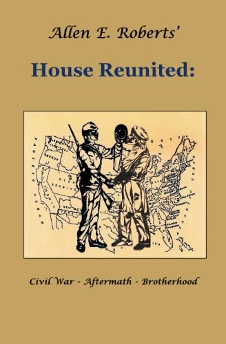 Beispielbild fr House Reunited: Civil War - Aftermath - Brotherhood zum Verkauf von HPB Inc.