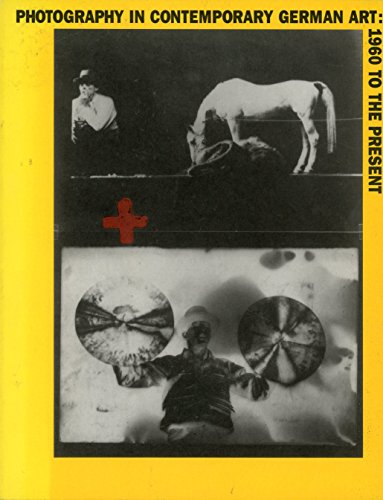 Beispielbild fr Photography in Contemporary German Art: 1960 to the Present zum Verkauf von ANARTIST