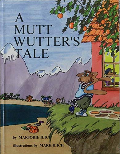 Stock image for A Muttwutter's Tale for sale by West With The Night