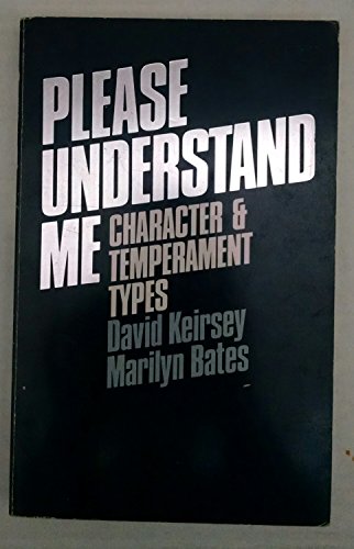 Stock image for Please Understand Me: Character and Temperament Types for sale by Alien Bindings