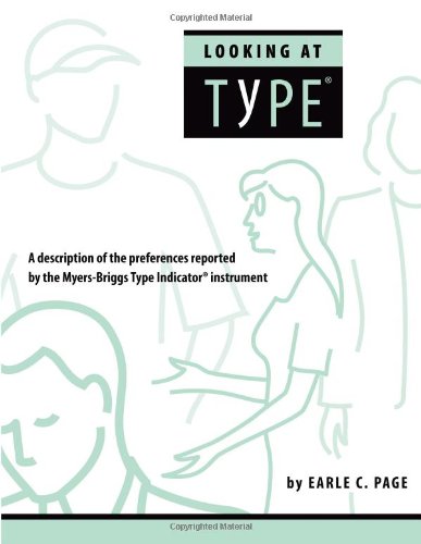 Beispielbild fr Looking at Type: A Description of the Preferences Reported by the Myers-Briggs Type Indicator zum Verkauf von WorldofBooks