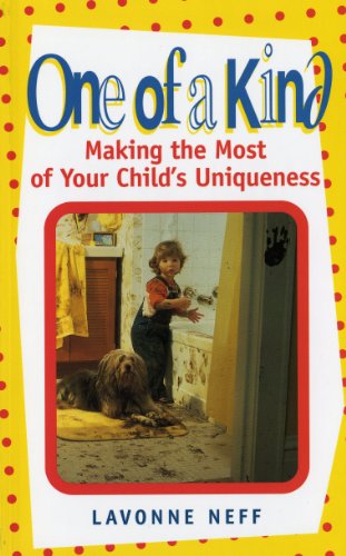 Imagen de archivo de One of a Kind: Making the Most of Your Child's Uniqueness a la venta por Save With Sam