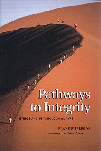 Stock image for Pathways to Integrity: Ethics and Psychological Type for sale by More Than Words
