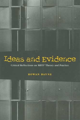 Beispielbild fr Ideas and Evidence: Critical Reflections on Mbti Theory and Practice zum Verkauf von ThriftBooks-Dallas
