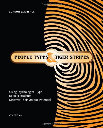 9780935652871: People Types and Tiger Stripes: Using Psychological Type to Help Students Discover Their Unique Potential