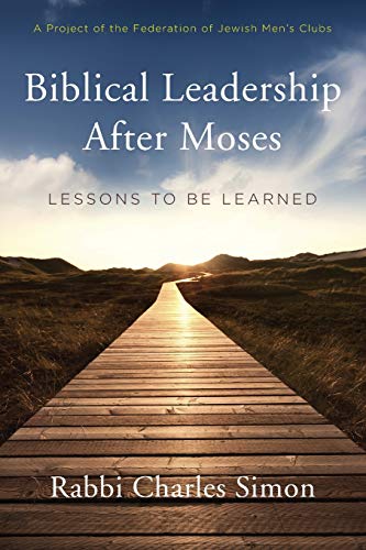 Beispielbild fr Biblical Leadership After Moses: Lessons to be Learned zum Verkauf von ThriftBooks-Dallas