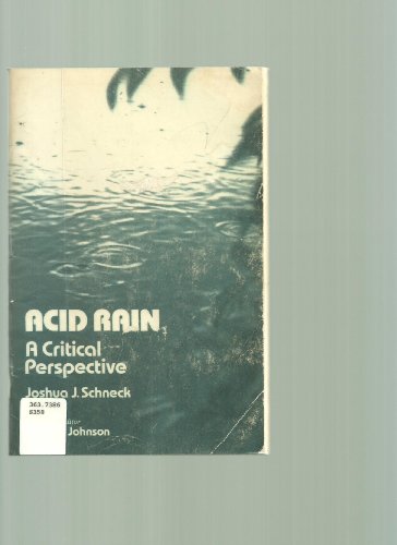 Imagen de archivo de Acid Rain. A Critical Perspective a la venta por Zubal-Books, Since 1961