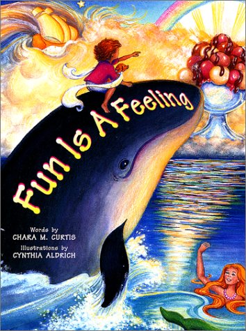 Stock image for Fun Is a Feeling for sale by Better World Books