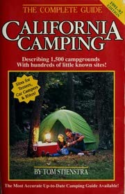 Stock image for California Camping: The Complete Guide to California's Recreational Areas for sale by ThriftBooks-Dallas