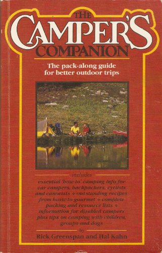 Stock image for The Camper's Companion: The Pack-Along Guide for Better Outdoor Trips (Foghorn Outdoors: Campers Companion) for sale by SecondSale