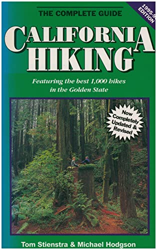 Beispielbild fr California Hiking: The Complete Guide (Foghorn Outdoors: California Hiking) zum Verkauf von SecondSale