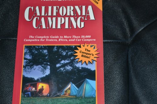 Beispielbild fr California Camping, New 1996-1997: The Complete Guide (1996/97) zum Verkauf von Wonder Book