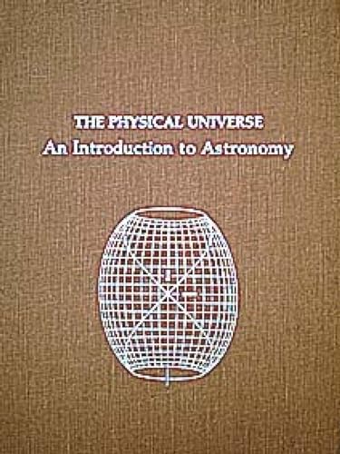 Imagen de archivo de The Physical Universe: An Introduction to Astronomy (Series of Books in Astronomy) a la venta por Giant Giant